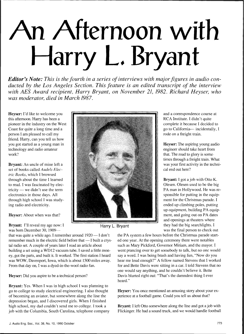 Harry L, Bryant Editor's Note: This Is the Fourth in a Series of Interviews with Major Figures in Audio Con- Ducted by the Los Angeles Section