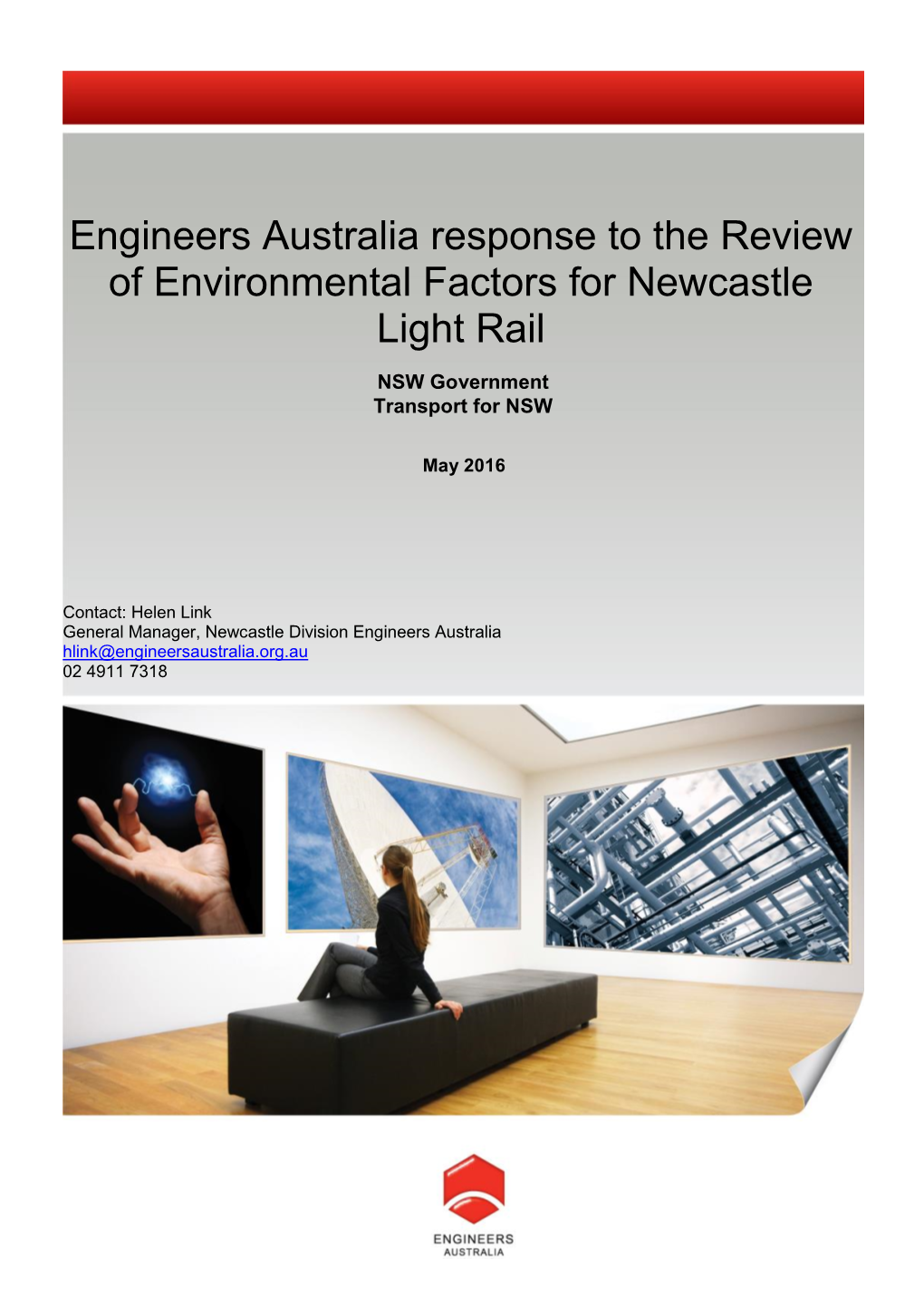 Engineers Australia Response to the Review of Environmental Factors for Newcastle Light Rail