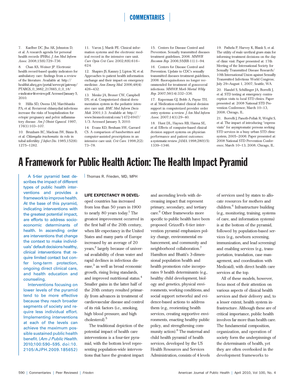 A Framework for Public Health Action: the Health Impact Pyramid