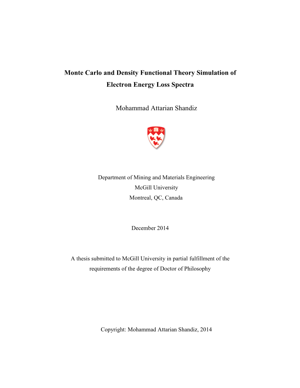 Monte Carlo and Density Functional Theory Simulation of Electron Energy Loss Spectra