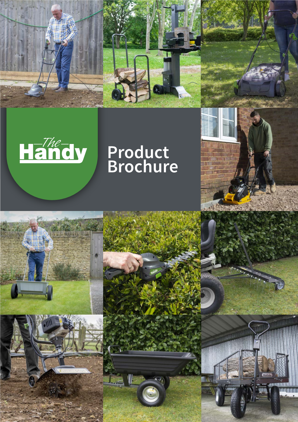 Product Brochure the Handy Way to Get Gardening