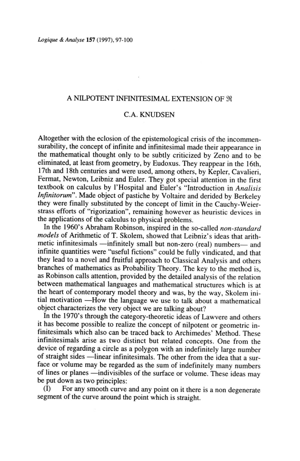 A Nilpotent Infinitesimal Extension of 91 C.A. Knudsen