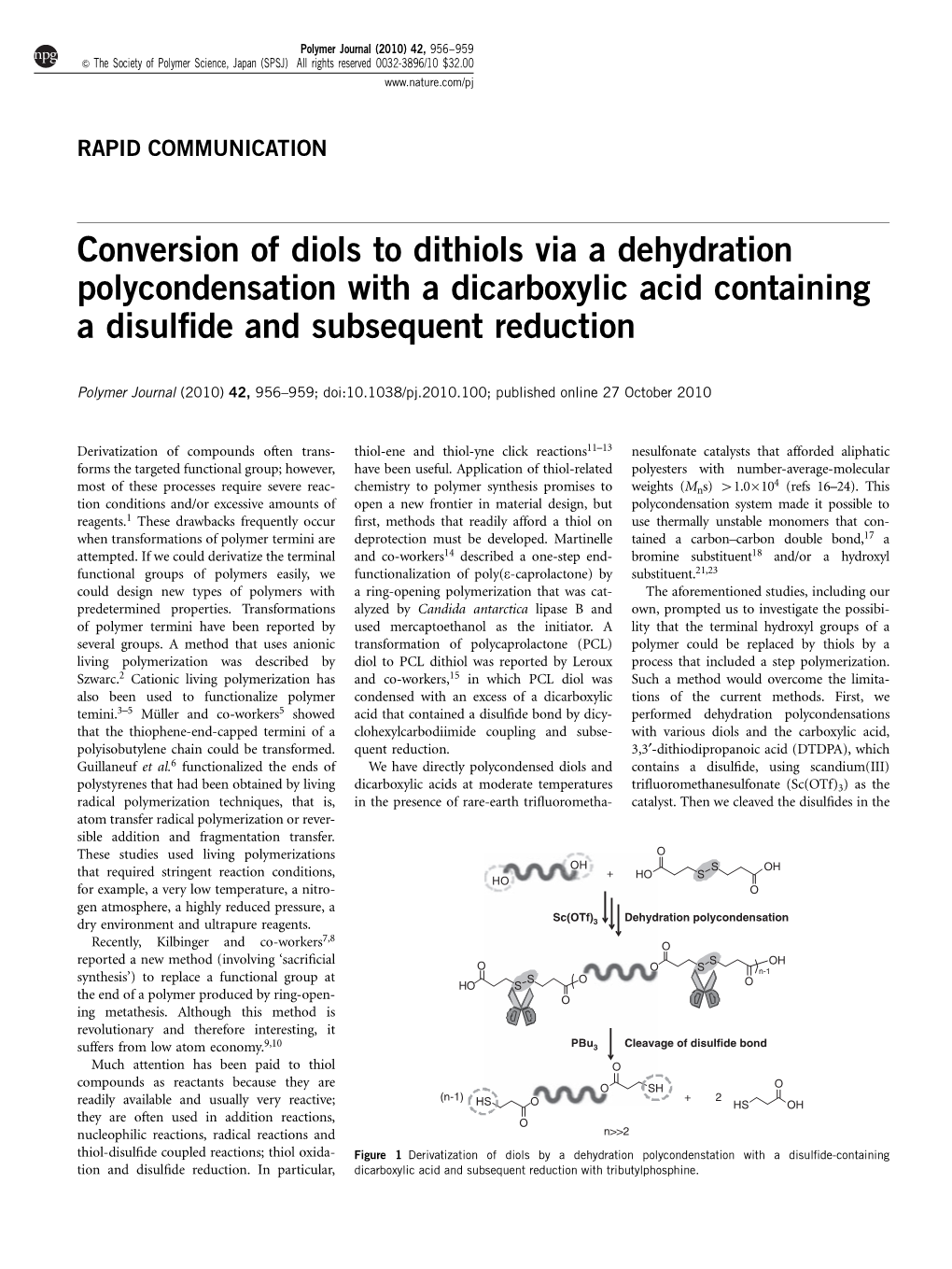 Conversion of Diols to Dithiols Via a Dehydration Polycondensation with a Dicarboxylic Acid Containing a Disulﬁde and Subsequent Reduction