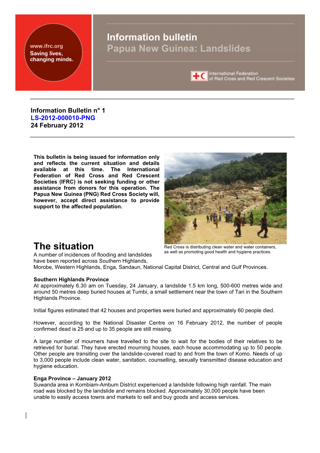 The Situation Information Bulletin Papua New Guinea: Landslides