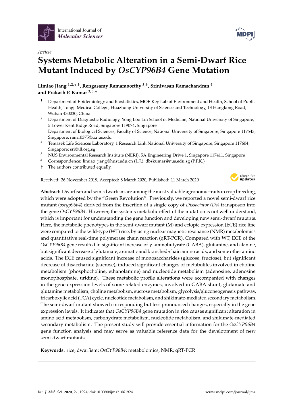 Systems Metabolic Alteration in a Semi-Dwarf Rice Mutant Induced by Oscyp96b4 Gene Mutation
