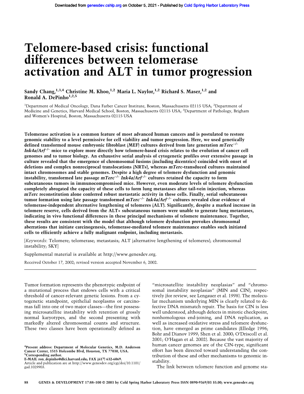 Telomere-Based Crisis: Functional Differences Between Telomerase Activation and ALT in Tumor Progression