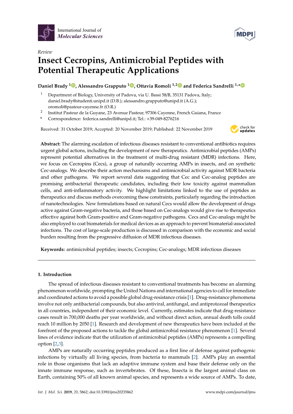 Insect Cecropins, Antimicrobial Peptides with Potential Therapeutic Applications