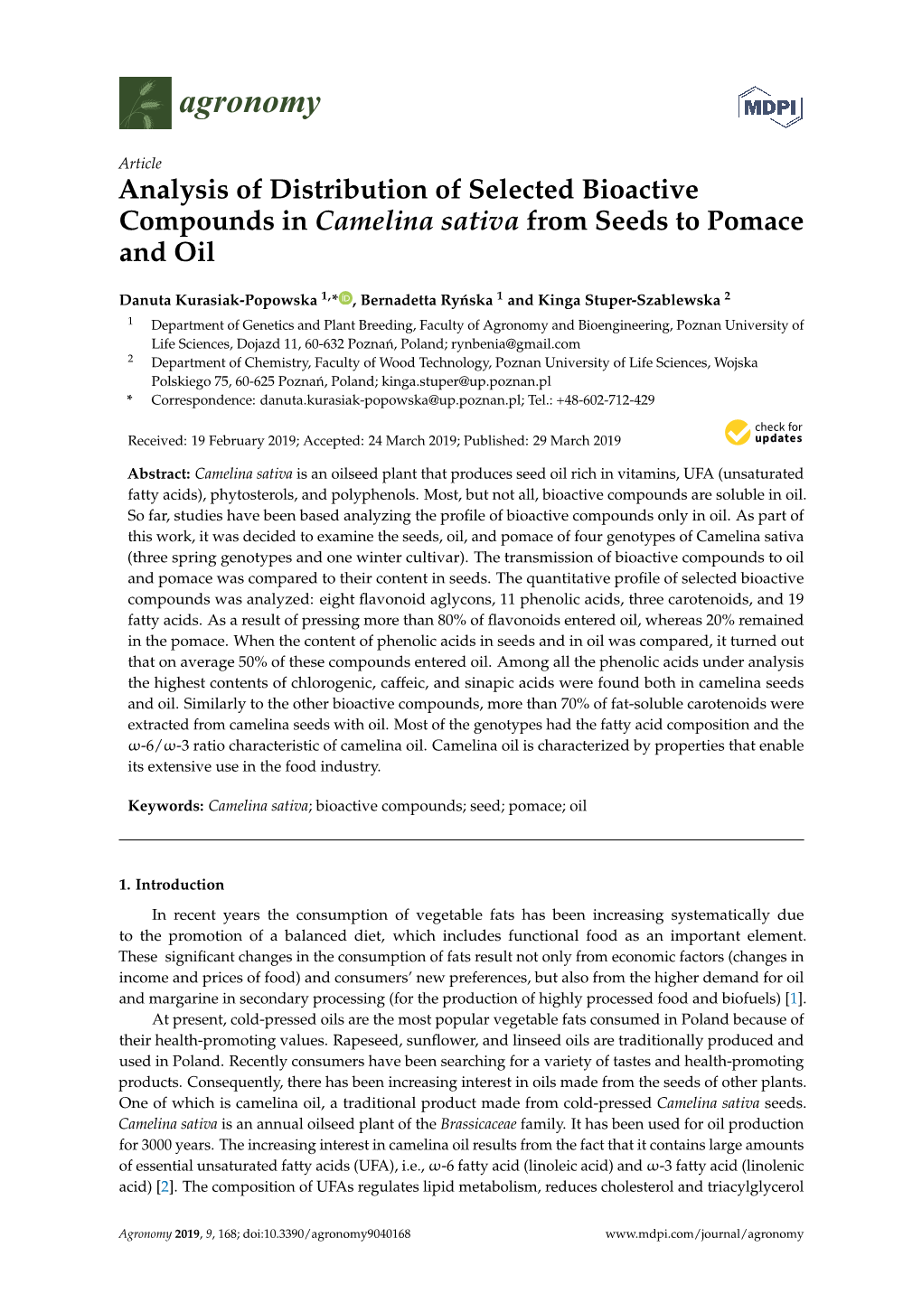 Analysis of Distribution of Selected Bioactive Compounds in Camelina Sativa from Seeds to Pomace and Oil