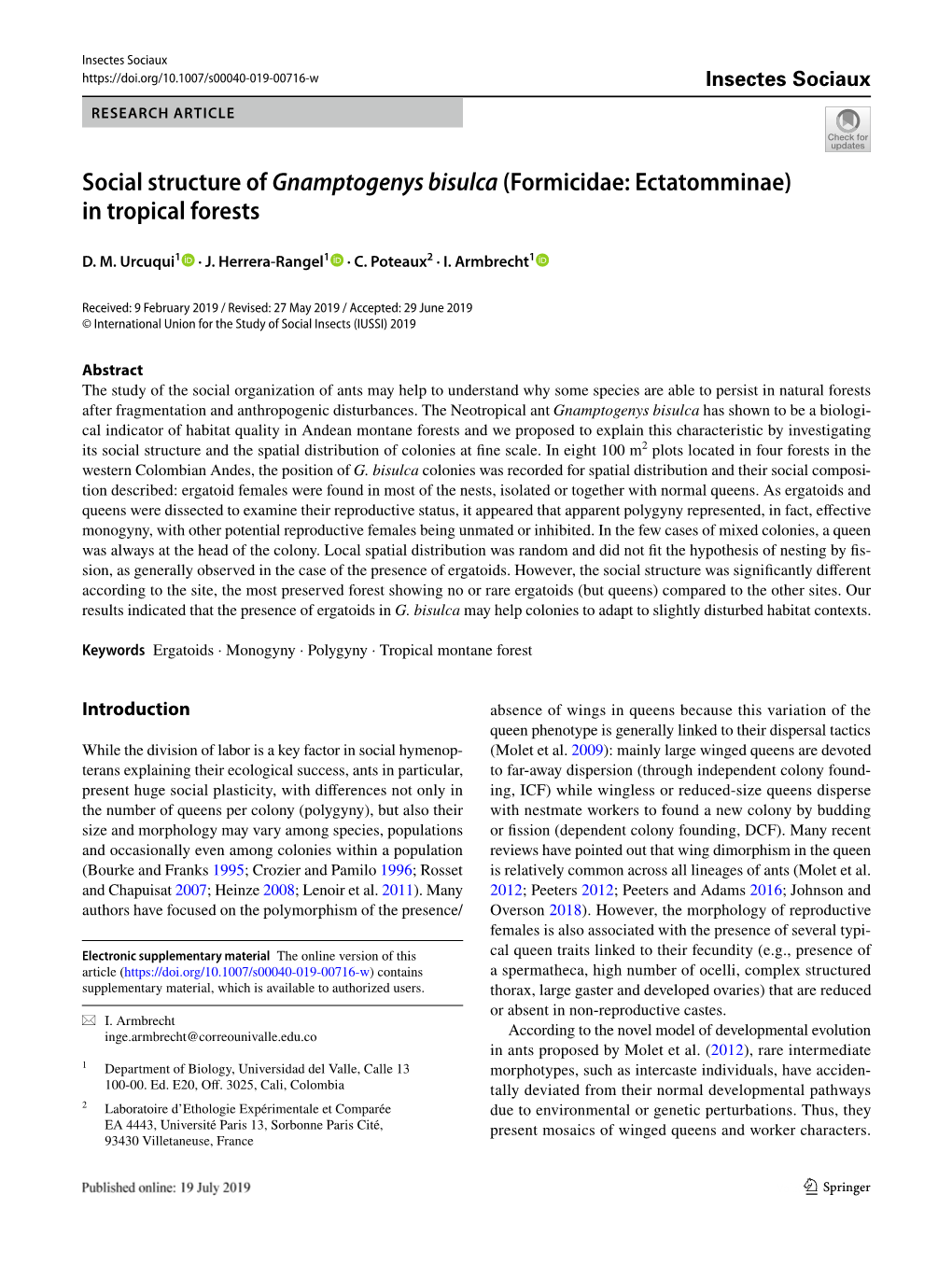 Social Structure of Gnamptogenys Bisulca (Formicidae: Ectatomminae) in Tropical Forests