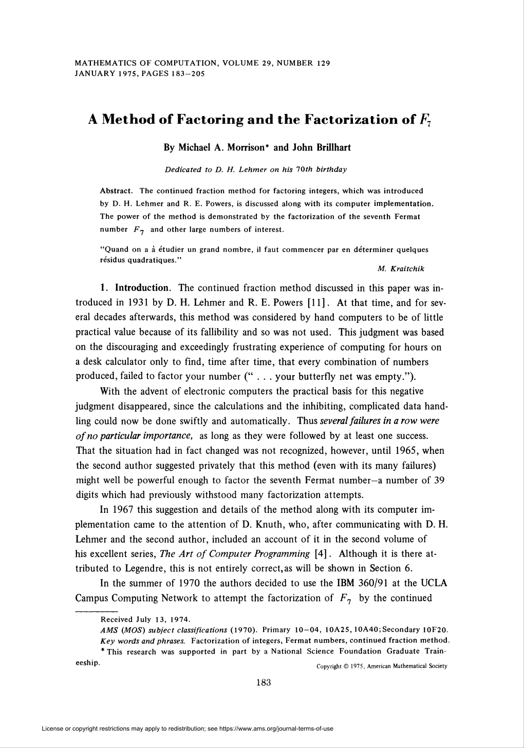 A Method of Factoring and the Factorization of F7