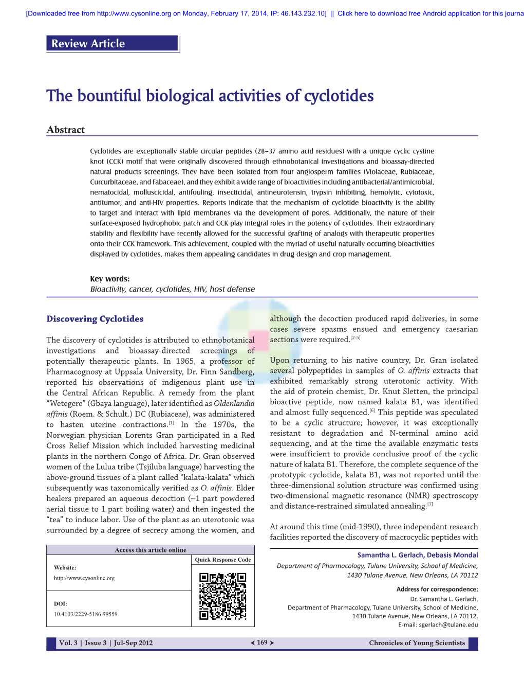 The Bountiful Biological Activities of Cyclotides