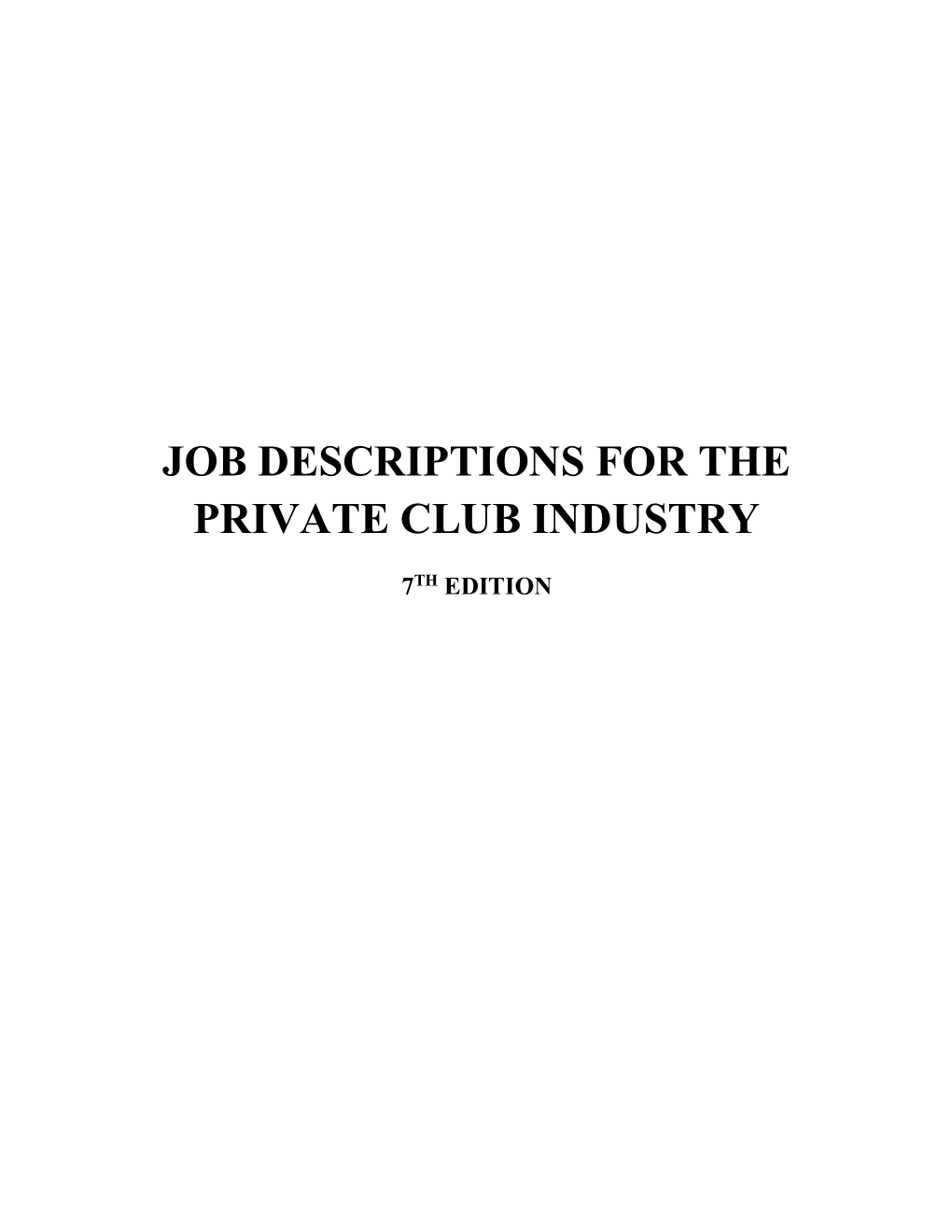 Job Descriptions for the Private Club Industry