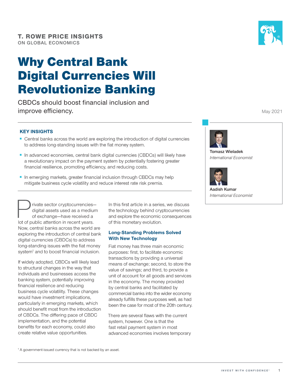 Why Central Bank Digital Currencies Will Revolutionize Banking Cbdcs Should Boost Financial Inclusion and Improve Efficiency