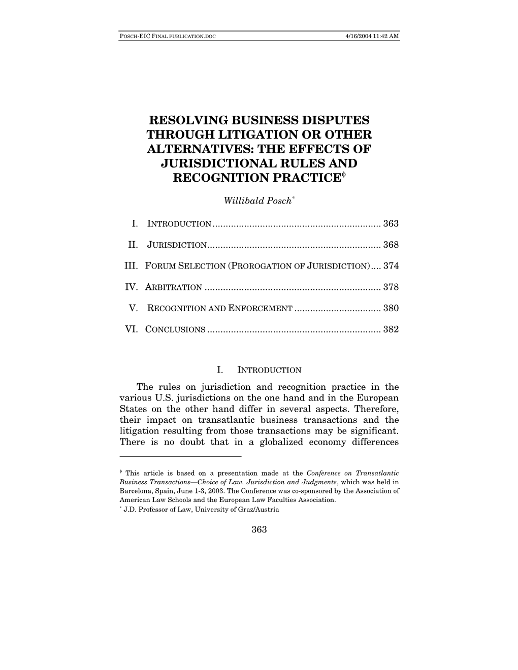 Resolving Business Disputes Through Litigation Or Other Alternatives: the Effects of Jurisdictional Rules and Recognition Practiceφ