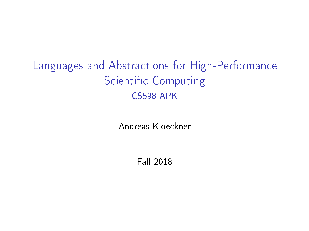 Languages and Abstractions for High-Performance Scientific