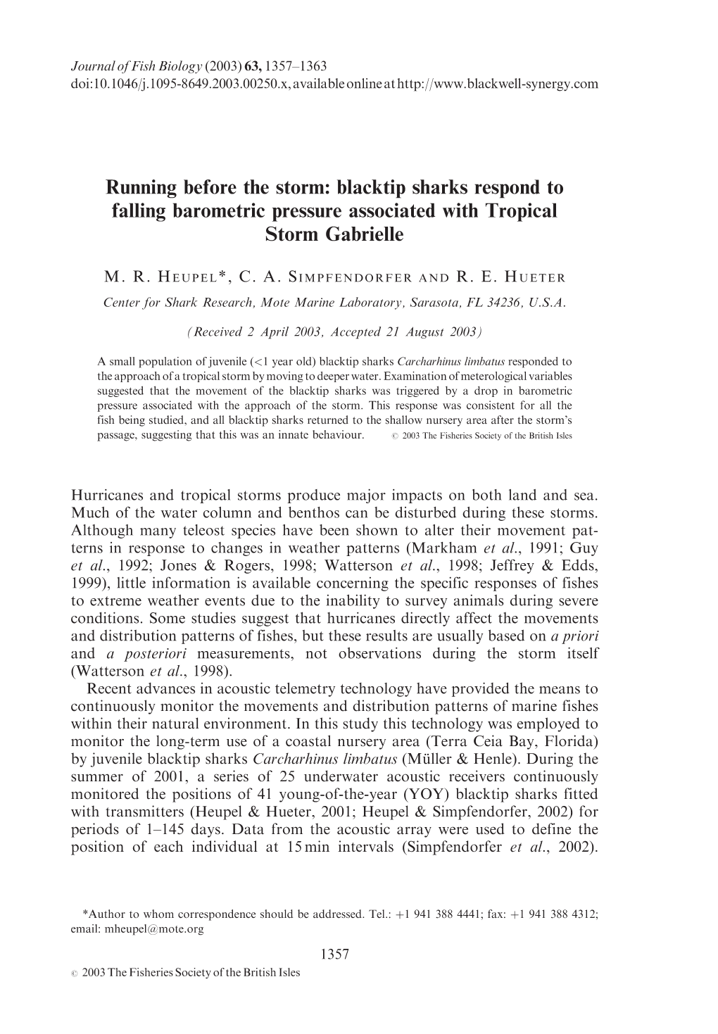 Running Before the Storm: Blacktip Sharks Respond to Falling Barometric Pressure Associated with Tropical Storm Gabrielle