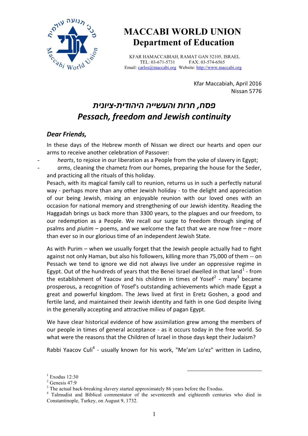 תינויצ Pessach, Freedom and Jewish Continuity