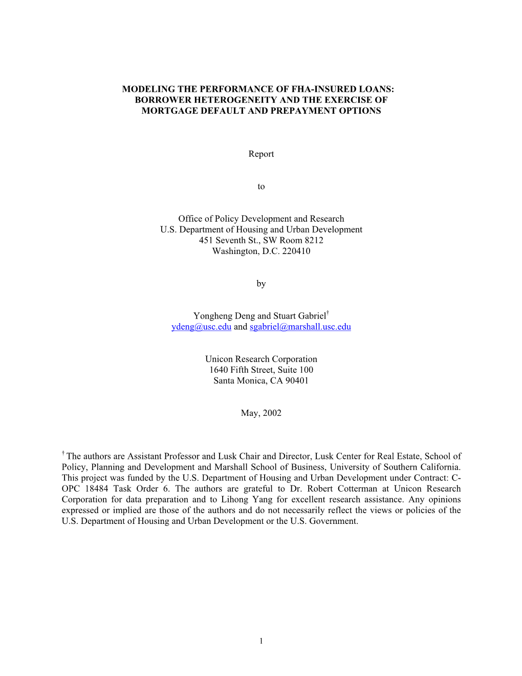 Modeling the Performance of Fha-Insured Loans: Borrower Heterogeneity and the Exercise of Mortgage Default and Prepayment Options