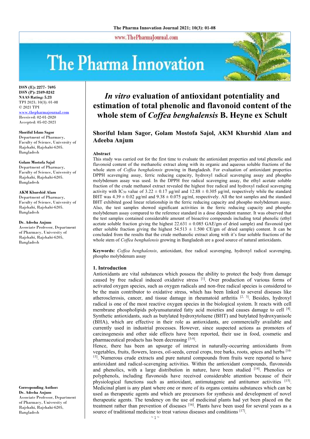 In Vitro Evaluation of Antioxidant Potentiality and Estimation of Total