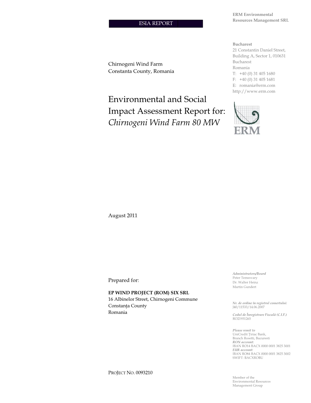 Environmental and Social Impact Assessment Report For: Chirnogeni Wind Farm 80 MW