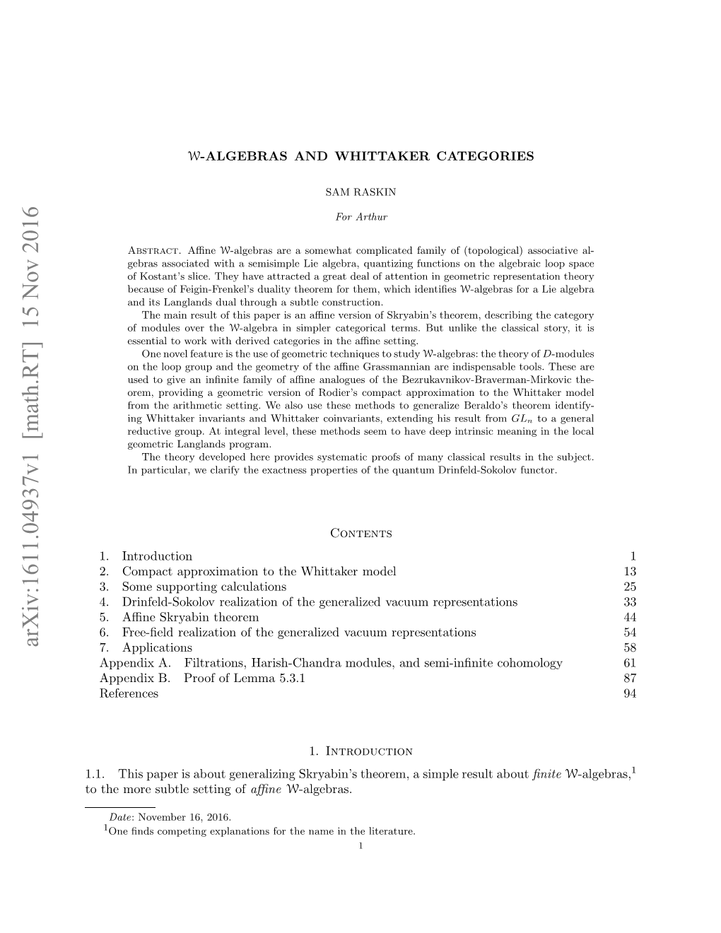 Arxiv:1611.04937V1 [Math.RT] 15 Nov 2016 Otemr Utestigof a Theorem, Setting Skryabin’S Subtle Generalizing More About Is the Paper to This 1.1