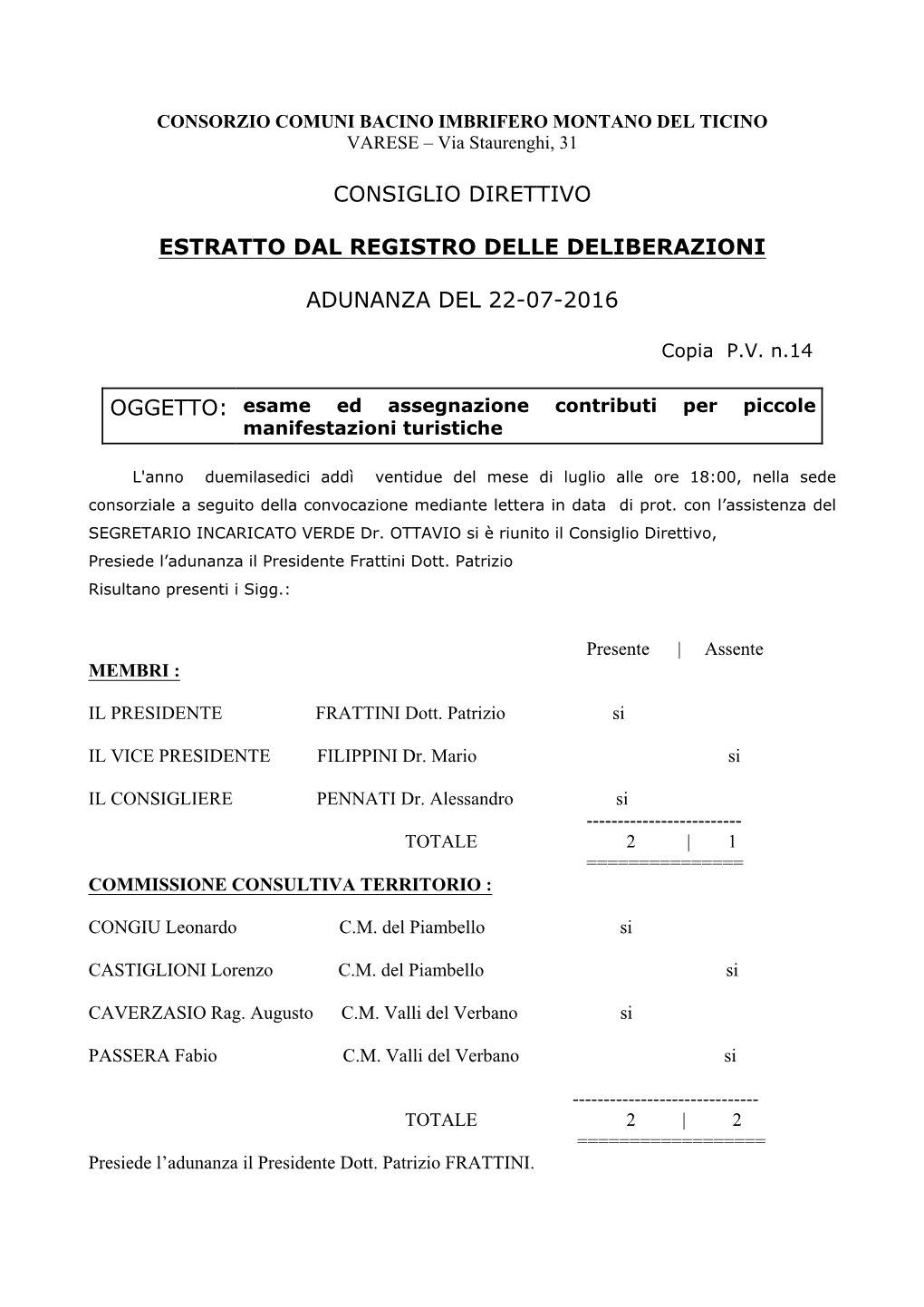 Page 1 CONSORZIO COMUNI BACINO IMBRIFERO MONTANO