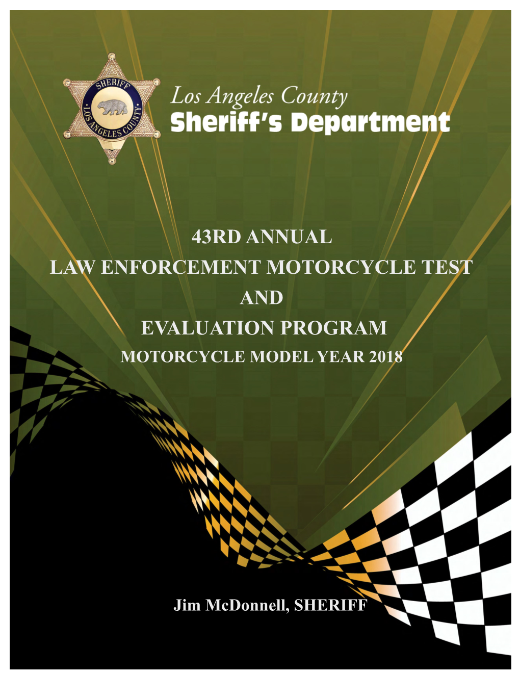 43Rd Annual Law Enforcement Motorcycle Test and Evaluation Program Motorcycle Model Year 2018