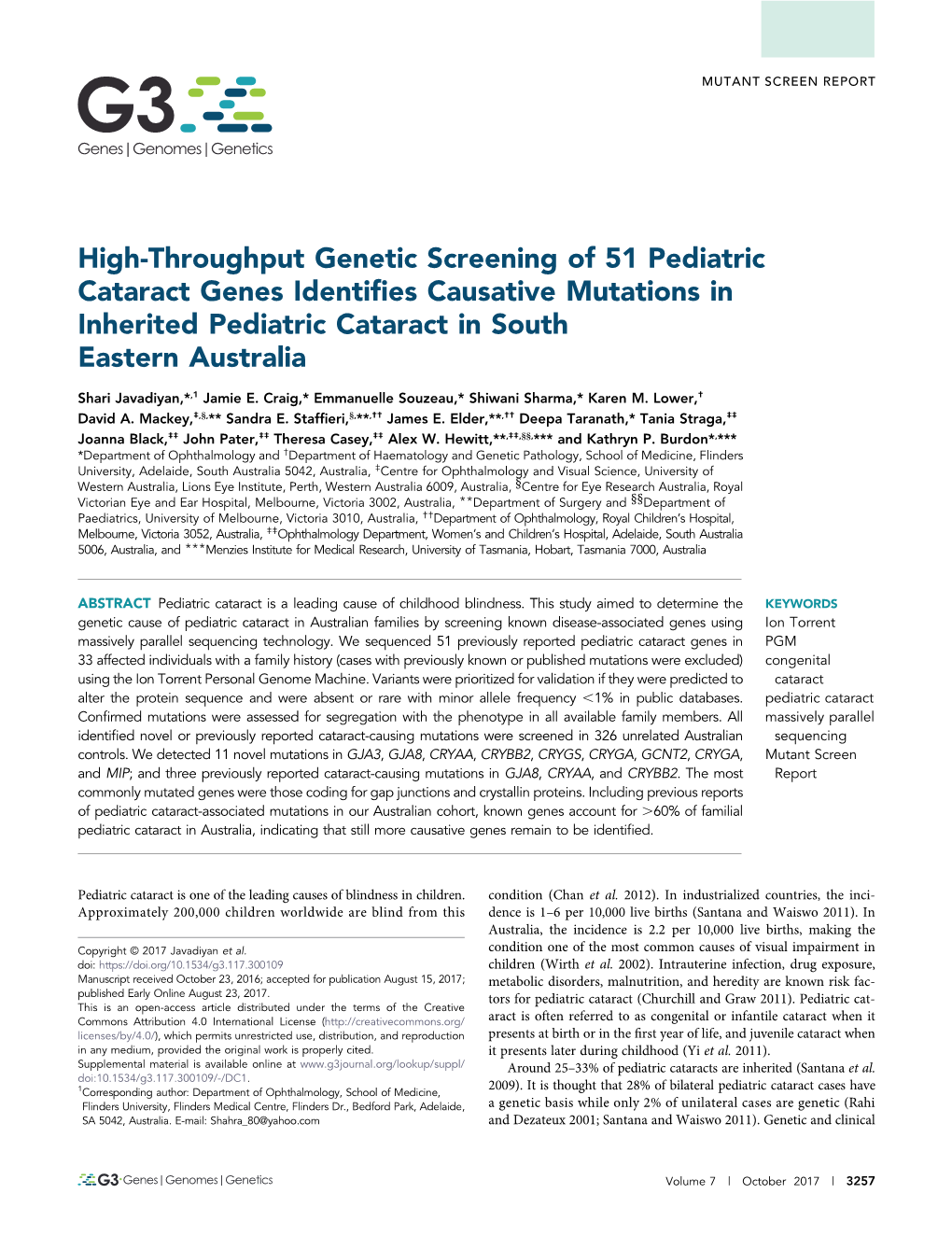 High-Throughput Genetic Screening of 51 Pediatric Cataract Genes Identiﬁes Causative Mutations in Inherited Pediatric Cataract in South Eastern Australia