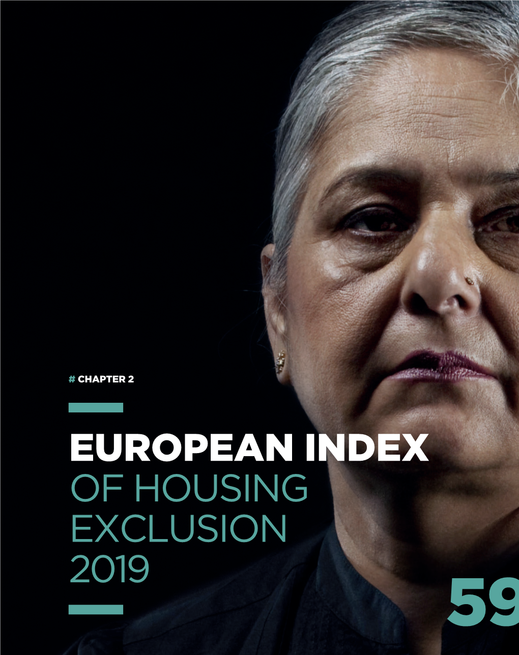 European Index of Housing Exclusion 2019 59 # Chapter 2 European Index of Housing Exclusion 2019