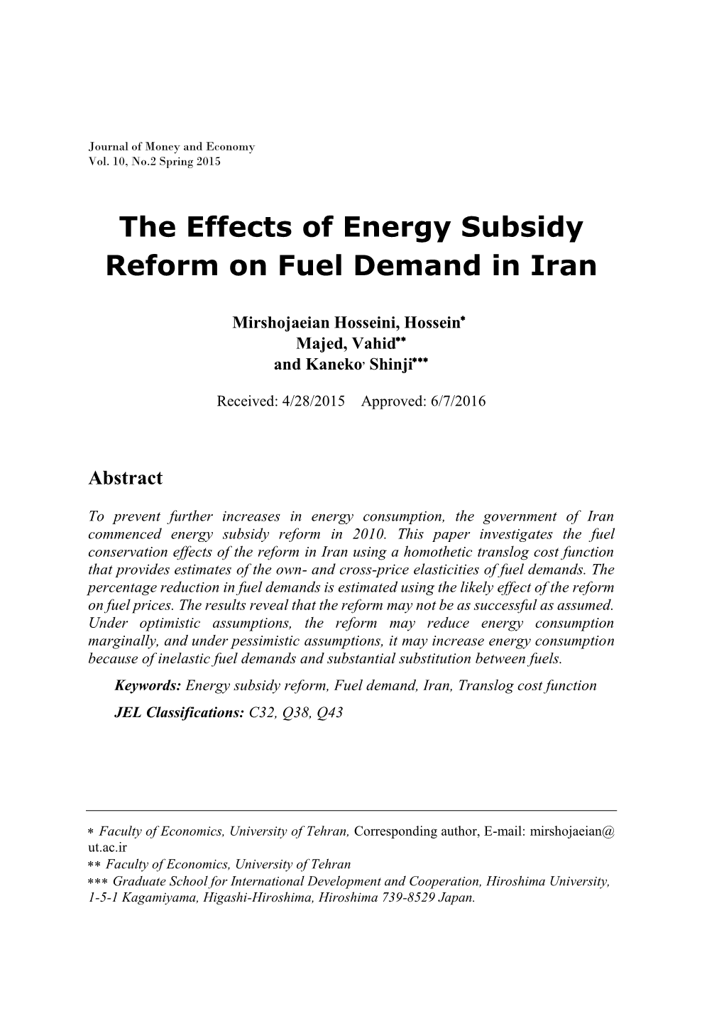 The Effects of Energy Subsidy Reform on Fuel Demand in Iran