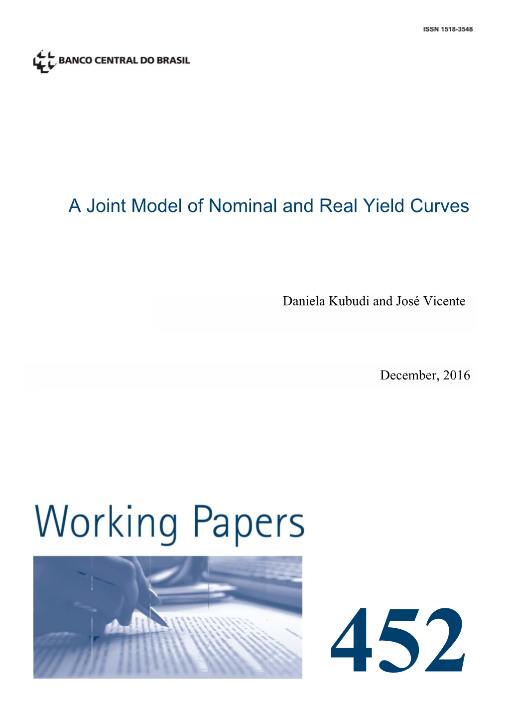 A Joint Model of Nominal and Real Yield Curves