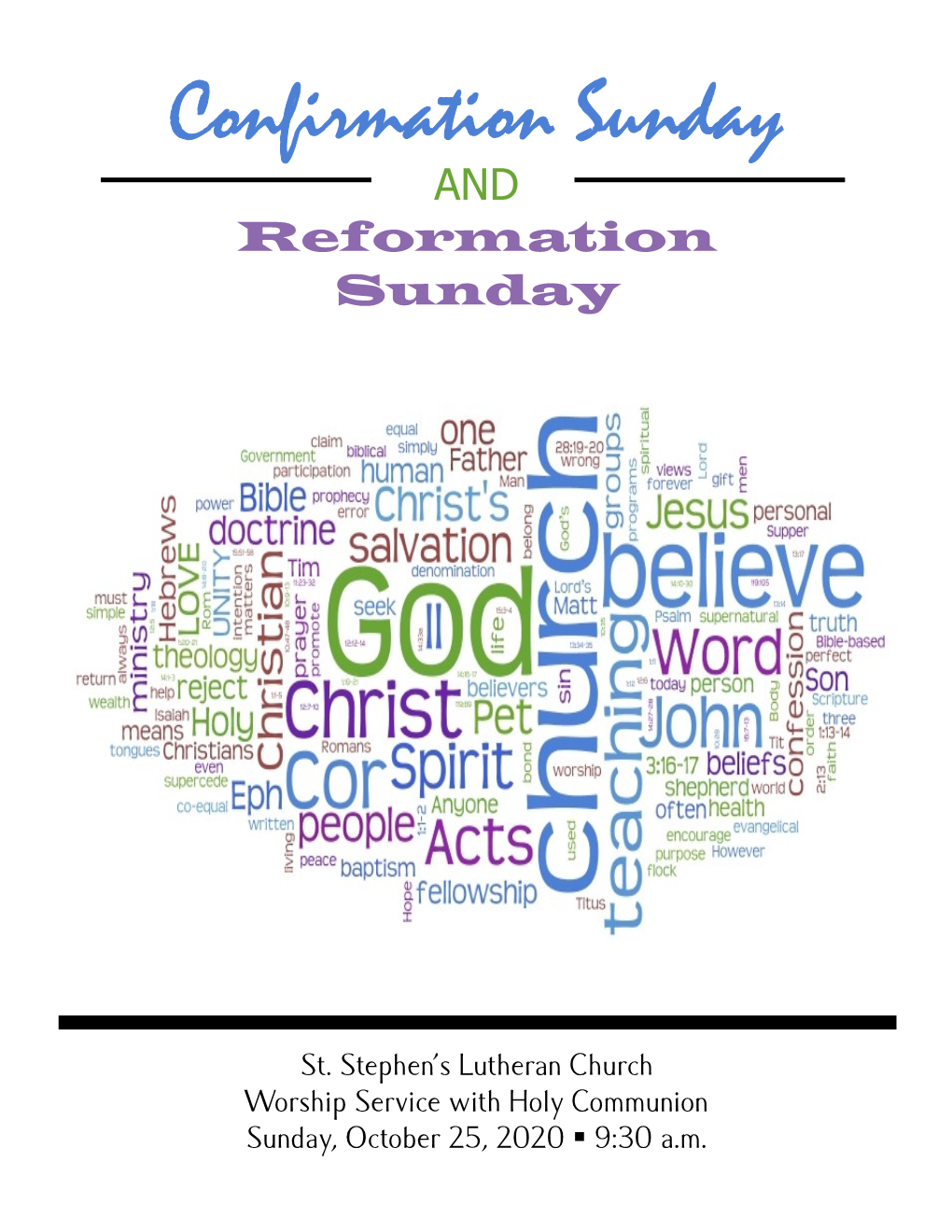 Confirmation Sunday and Reformation Sunday