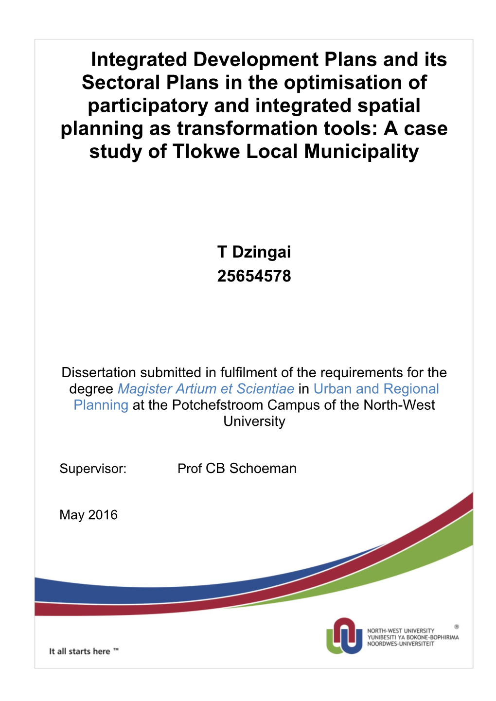 Integrated Development Plans and Its Sectoral Plans in the Optimisation Of