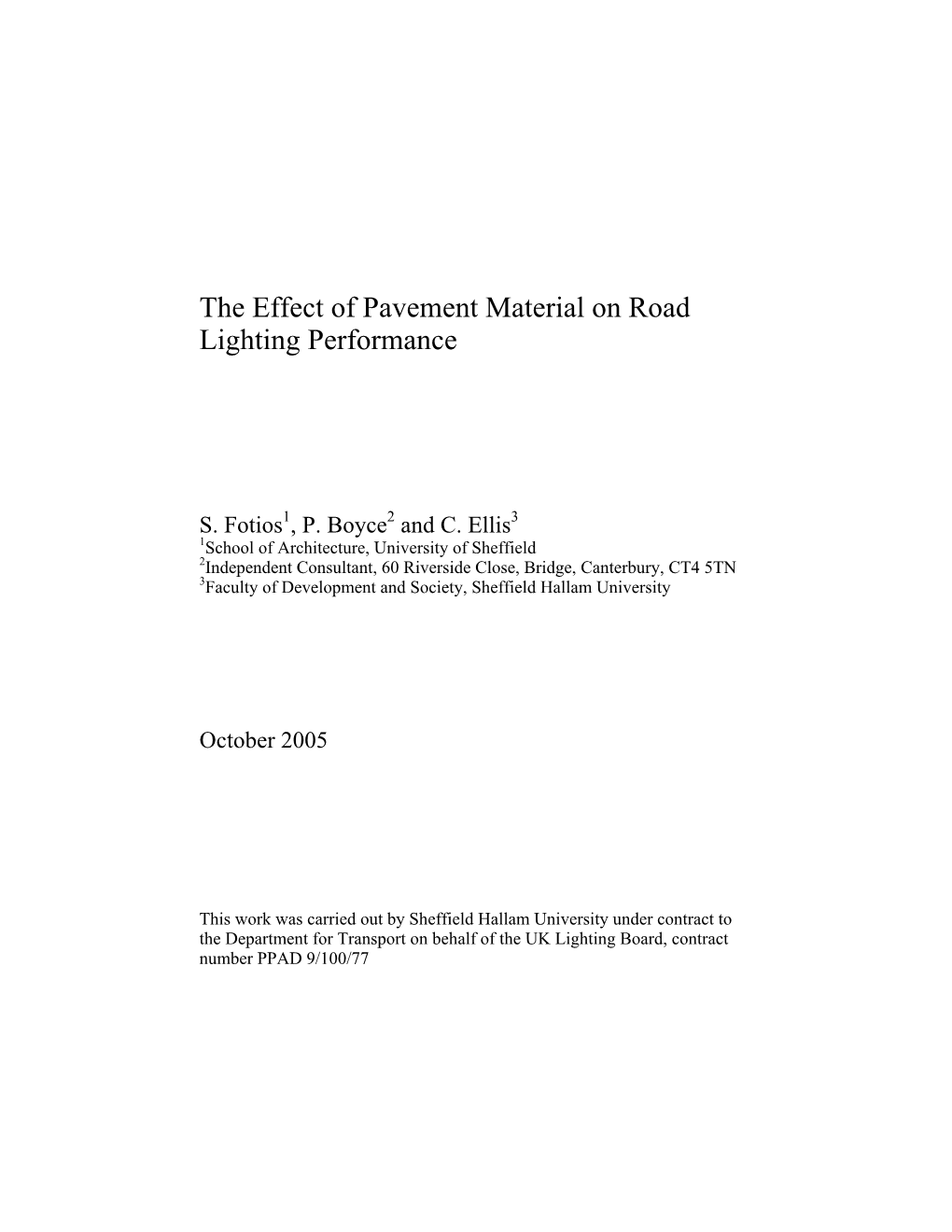 The Effect of Pavement Material on Road Lighting Performance