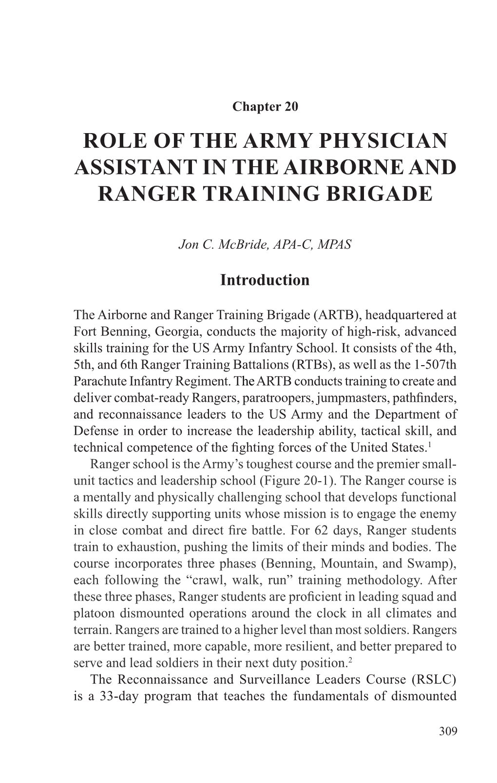 Role of the Army Physician Assistant in the Airborne and Ranger Training Brigade