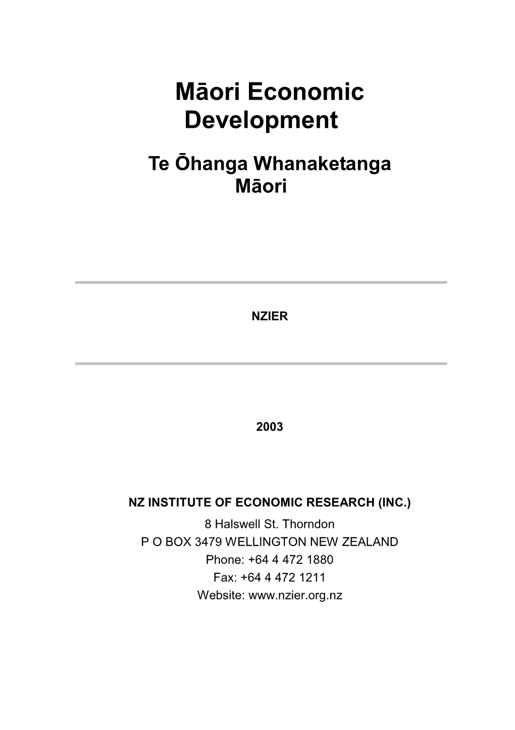 Māori Economic Development: Te Ōhanga Whanaketanga Māori