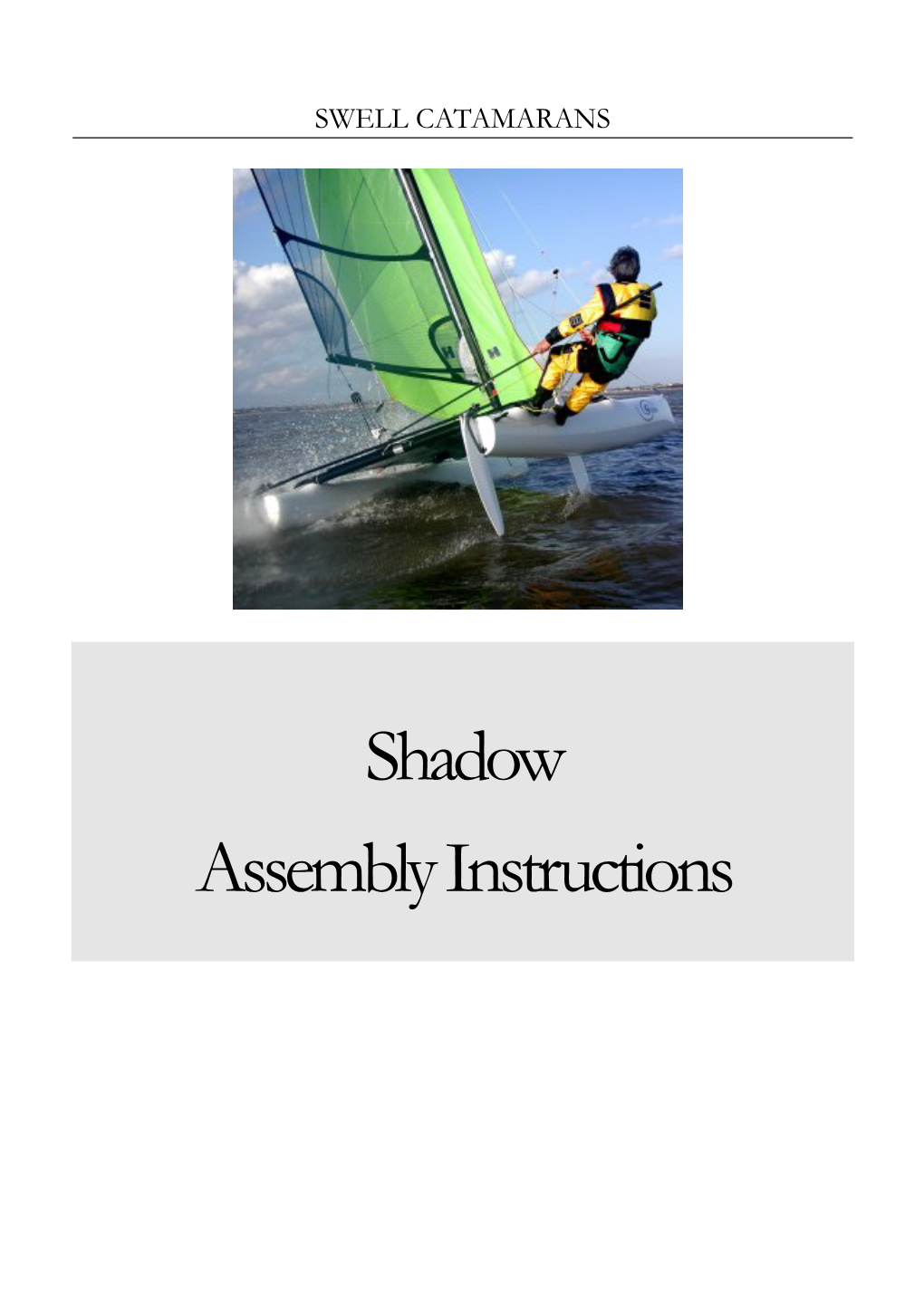 Shadow Rigging Manual