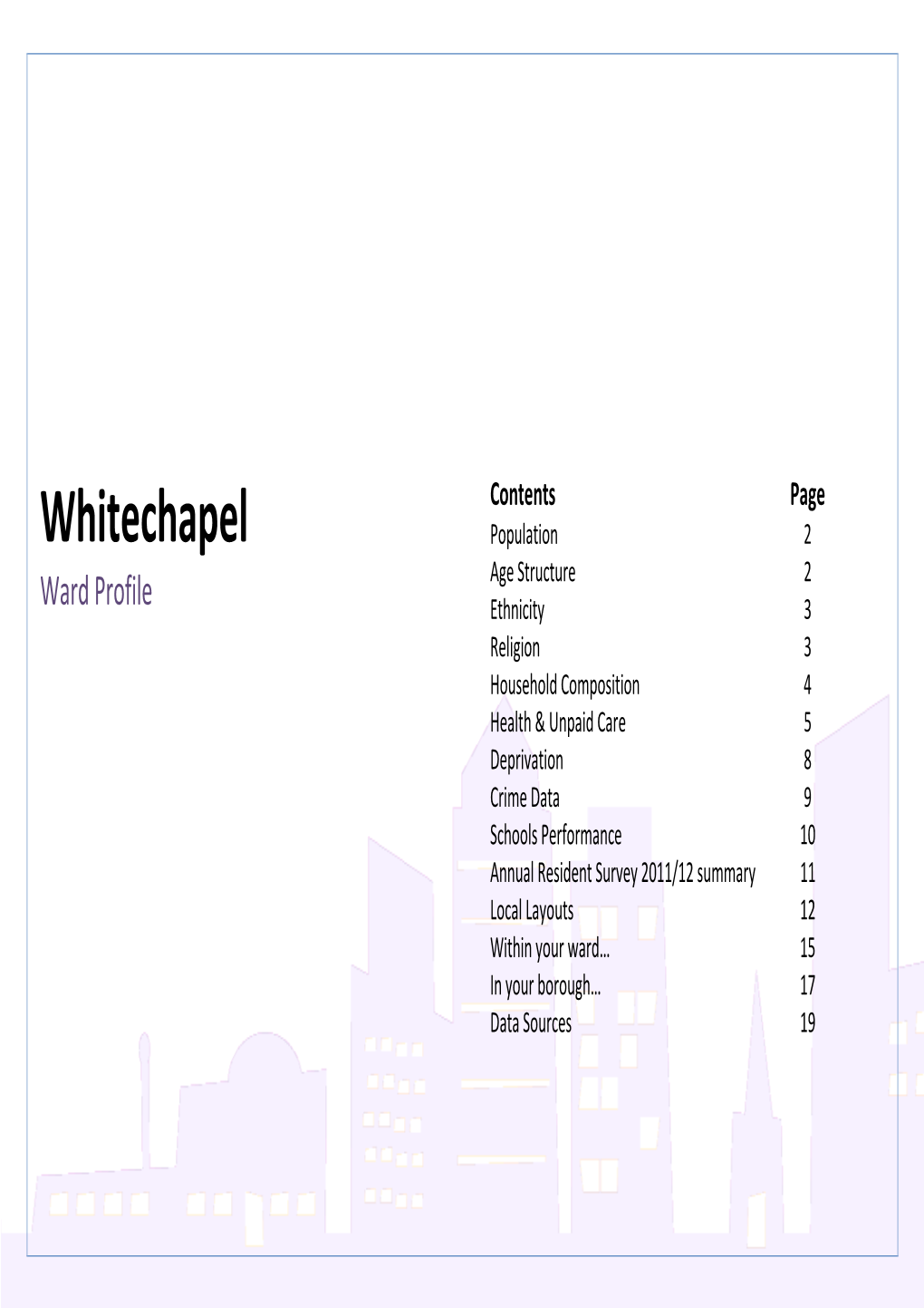 Whitechapel Population 2 Age Structure 2 Ward Profile Ethnicity 3 Religion 3