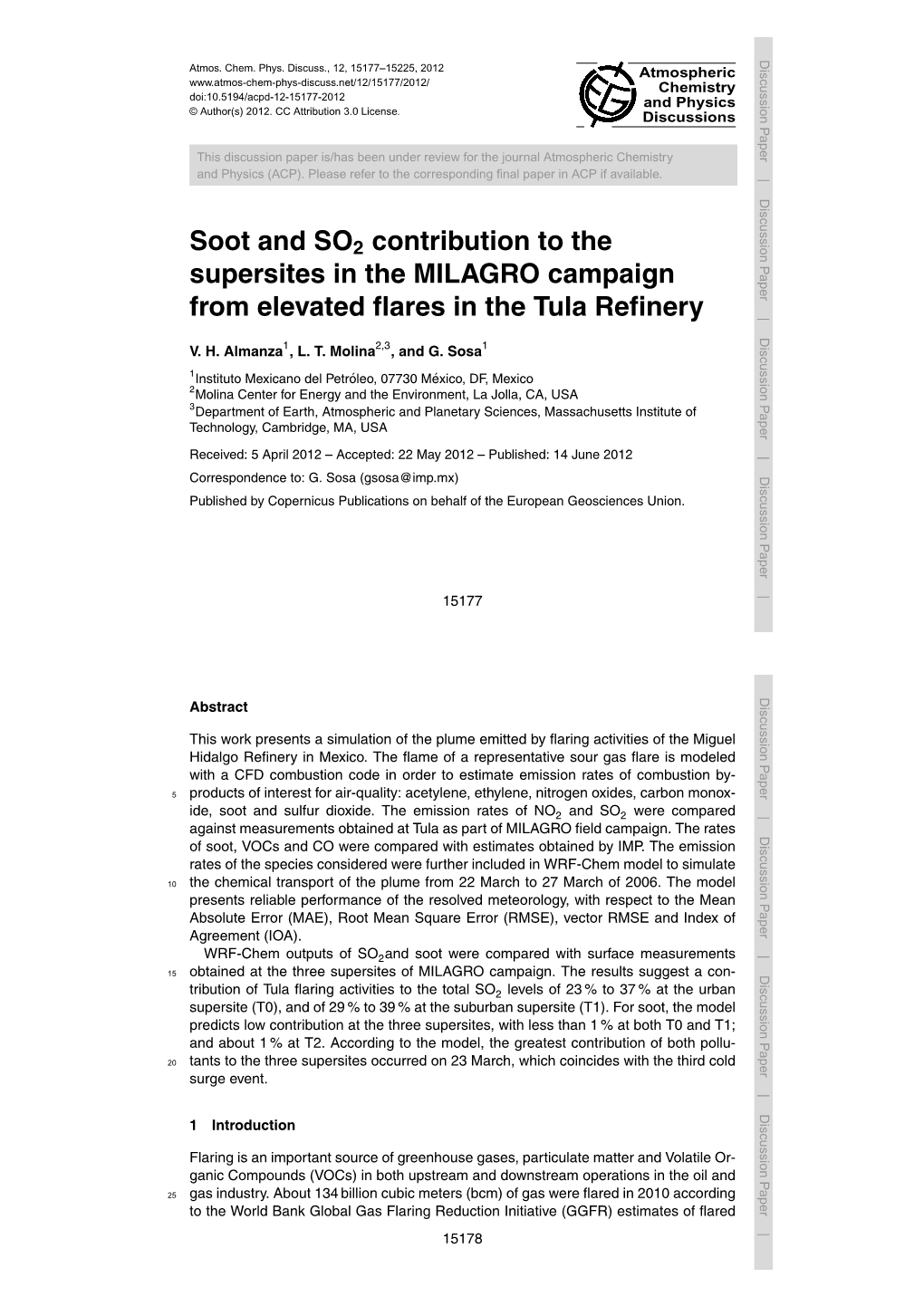 Soot and SO2 Contribution to the Supersites in the MILAGRO