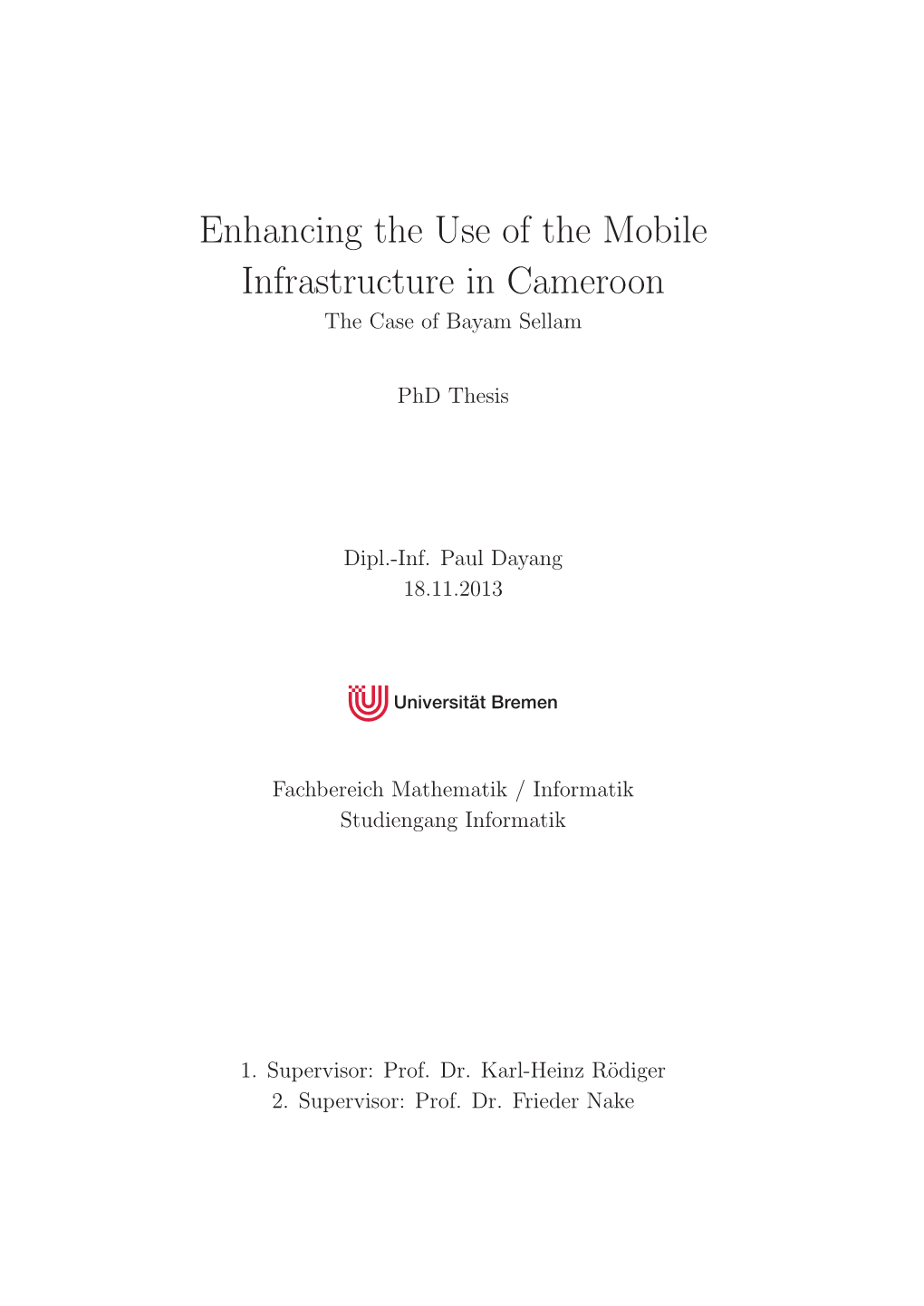 Enhancing the Use of the Mobile Infrastructure in Cameroon the Case of Bayam Sellam