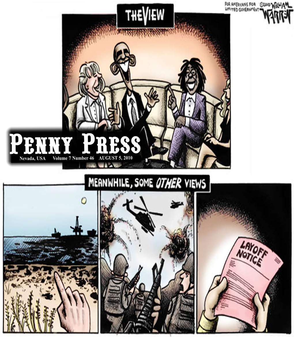 Nevada, USA Volume 7 Number 46 AUGUST 5, 2010 the PENNY PRESS,AUGUST 5, 2010 PAGE 2