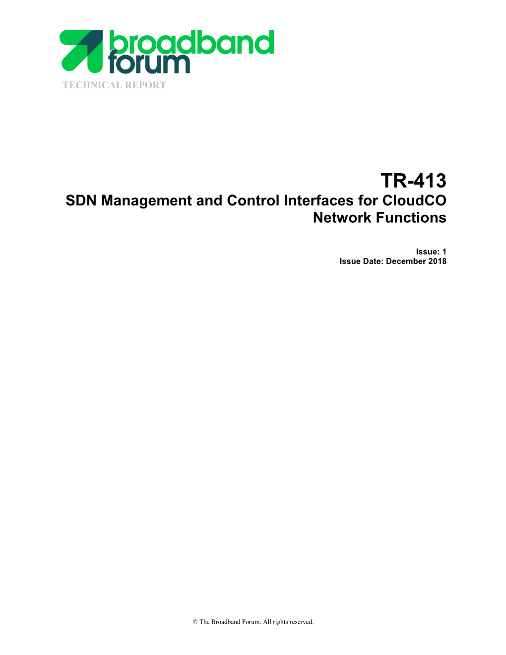 TR-413 SDN Management and Control Interfaces for Cloudco Network Functions