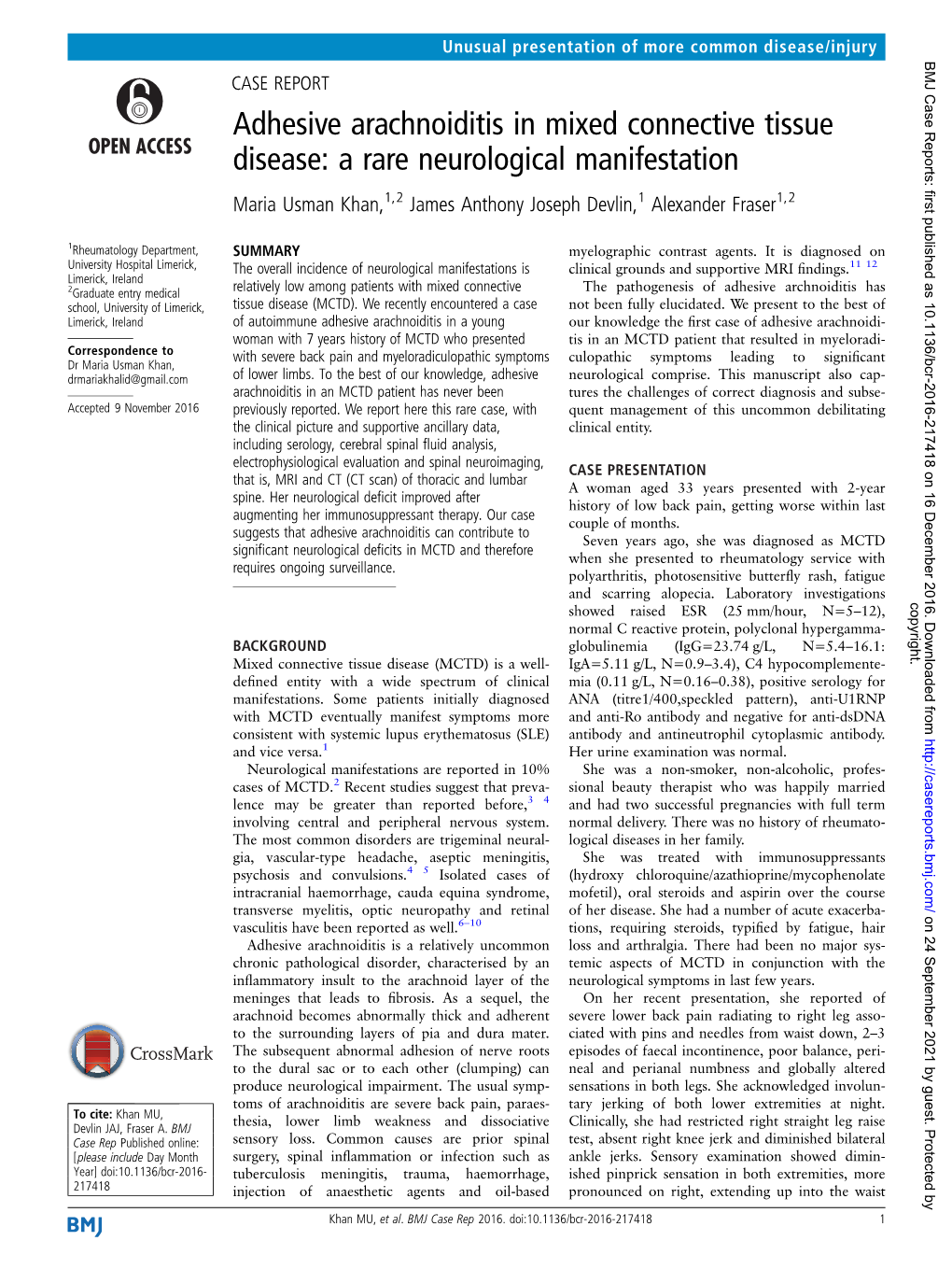 Adhesive Arachnoiditis in Mixed Connective Tissue Disease: a Rare Neurological Manifestation Maria Usman Khan,1,2 James Anthony Joseph Devlin,1 Alexander Fraser1,2