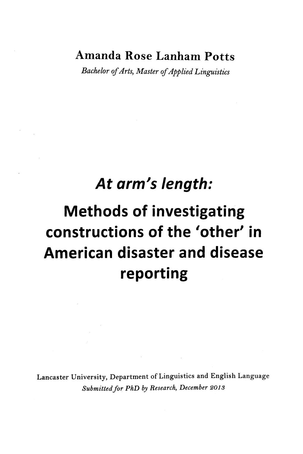 At Arm's Length: Methods of Investigating Constructions of the 'Other' in American Disaster and Disease Reporting