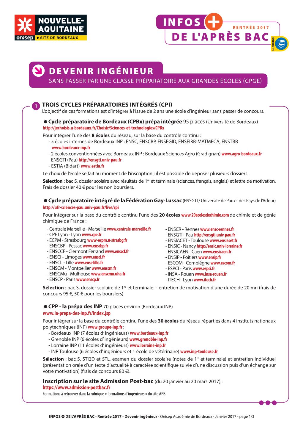 INFOS DE L'après BAC - Rentrée 2017 - Devenir Ingénieur - Onisep Académie De Bordeaux - Janvier 2017 - Page 1/3 2 UN DUT POUR INTÉGRER L’ENIT DE TARBES