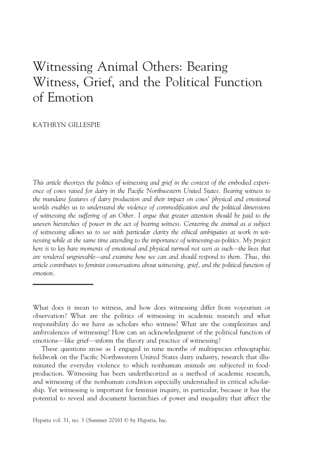 Witnessing Animal Others: Bearing Witness, Grief, and the Political Function of Emotion