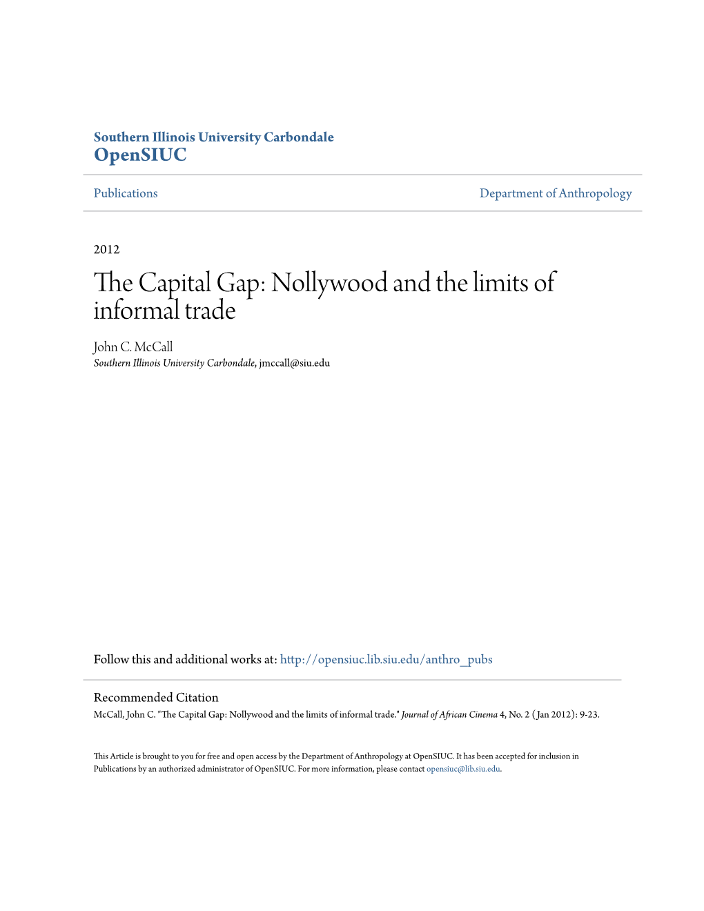 Nollywood and the Limits of Informal Trade John C