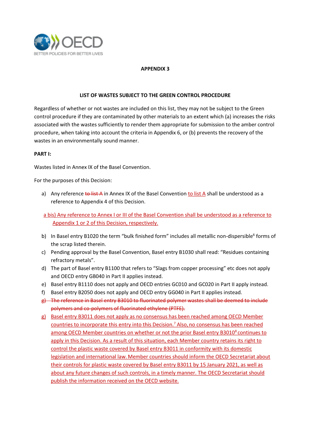 Appendix 3 List of Wastes Subject to the Green