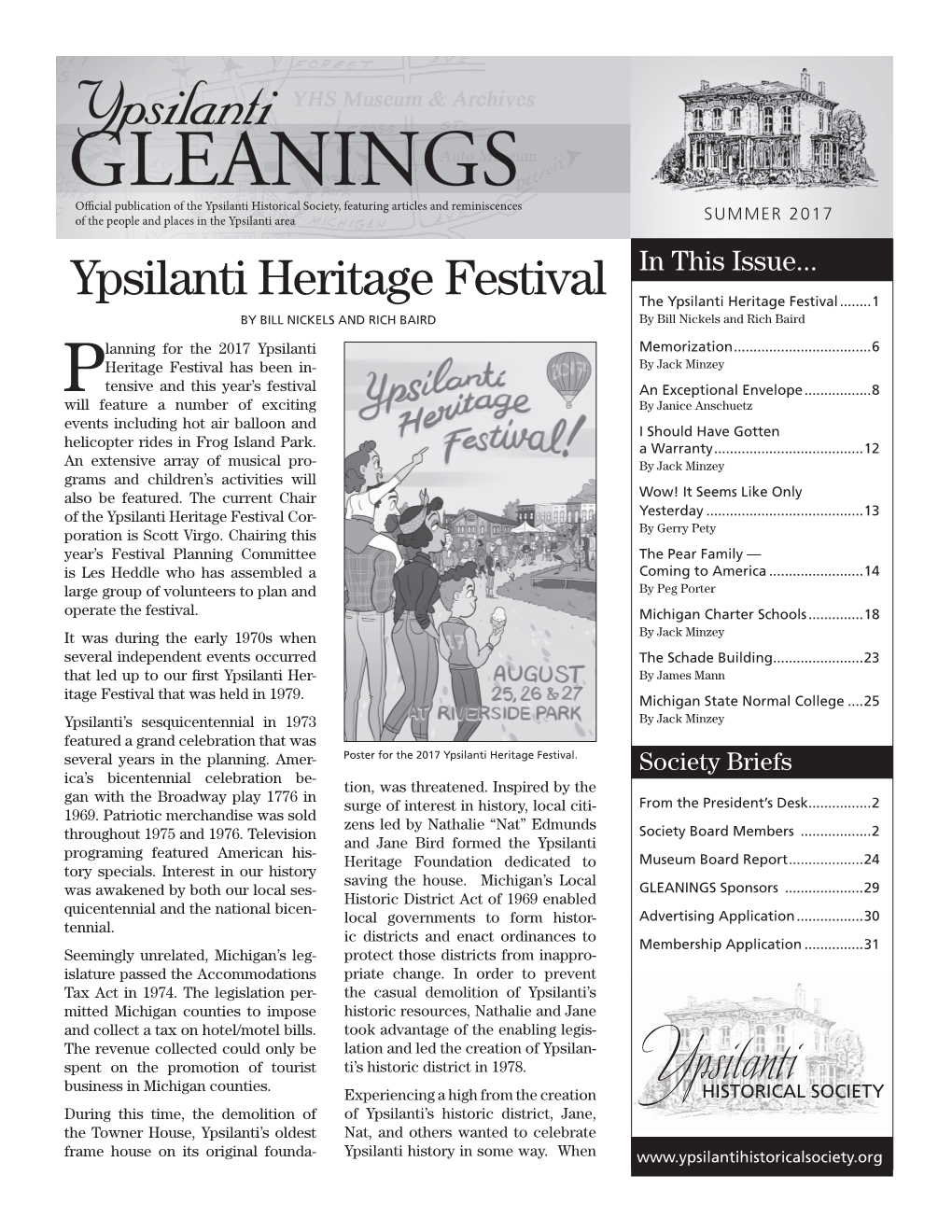 SUMMER 2017 Ypsilanti Heritage Festival in This Issue