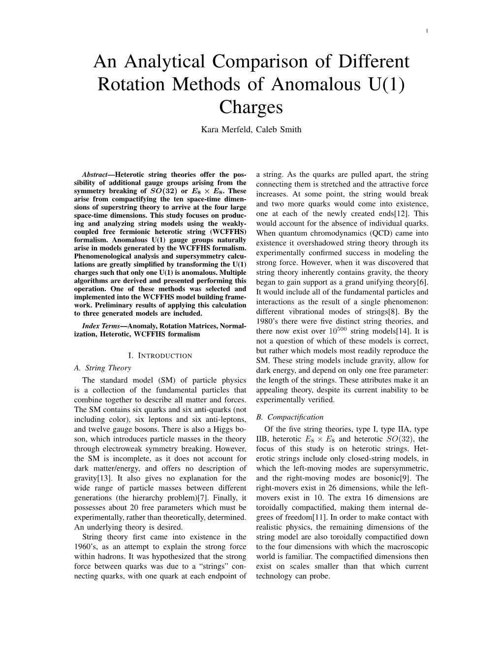 An Analytical Comparison of Different Rotation Methods of Anomalous U(1) Charges Kara Merfeld, Caleb Smith